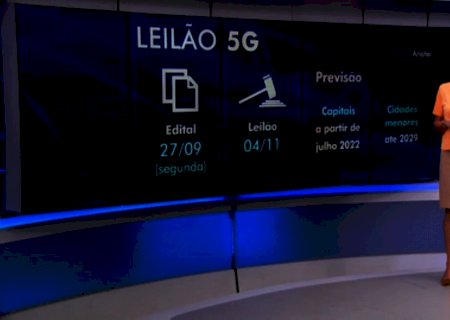 Anatel publica edital do leilão do 5G; propostas devem ser apresentadas em 27 de outubro