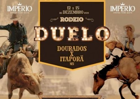 Itaporã vai se transformar na capital do rodeio no Mato Grosso do Sul, com o ''Rodeio Duelo'' de 12 a 15 de Dezembro