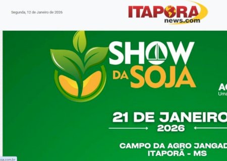 Nesta quarta (21), Show da Soja movimenta Itaporã e abre calendário do agro