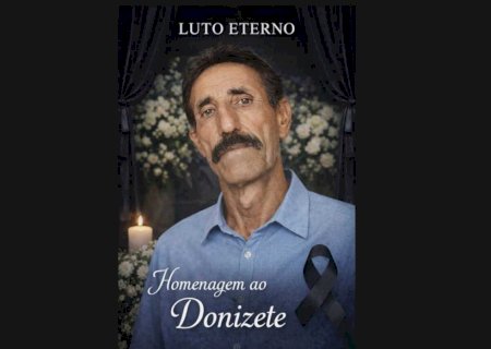 Com tristeza Fátima do Sul se despede do Donizete Pedreiro