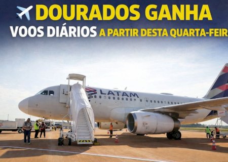 Dourados passa a ter voos diários a partir desta quarta-feira