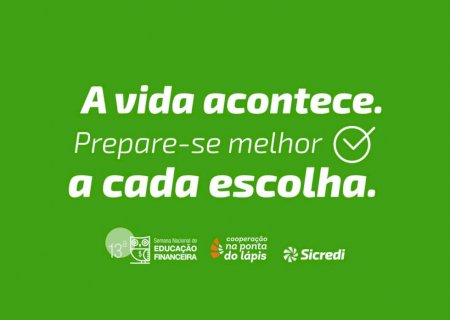 Sicredi Centro-Sul MS/BA intensifica ações de educação financeira durante a Semana ENEF