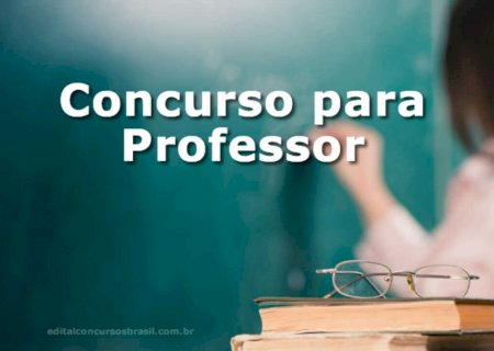 Inscrições para concurso de professor terminam nesta 4ª-feira