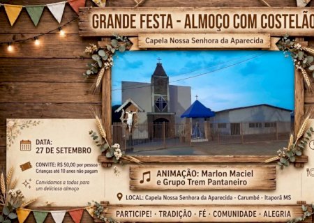 Itaporã: Distrito de Carumbé recebe festa com costelão, música e baile no dia 27