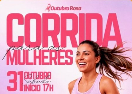 Itaporã promove Corrida para as Mulheres em ação especial do Outubro Rosa